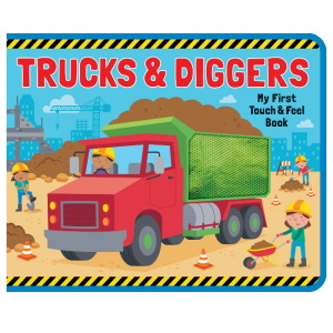 Lake Press - My First Touch + Feel Book: Trucks + Diggers