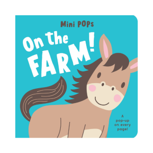 Mini Pops - Pop Up Book: On the Farm