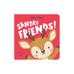 Mini Pops - Pop Up Book: Santa's Friends!