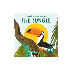 Sassi - Sweet Sounds Stories: The Jungle