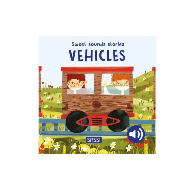 Sassi - Sweet Sounds Stories_ Vehicles
