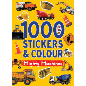 Activity Book - 1000 Stickers + Colour: Mighty Machines