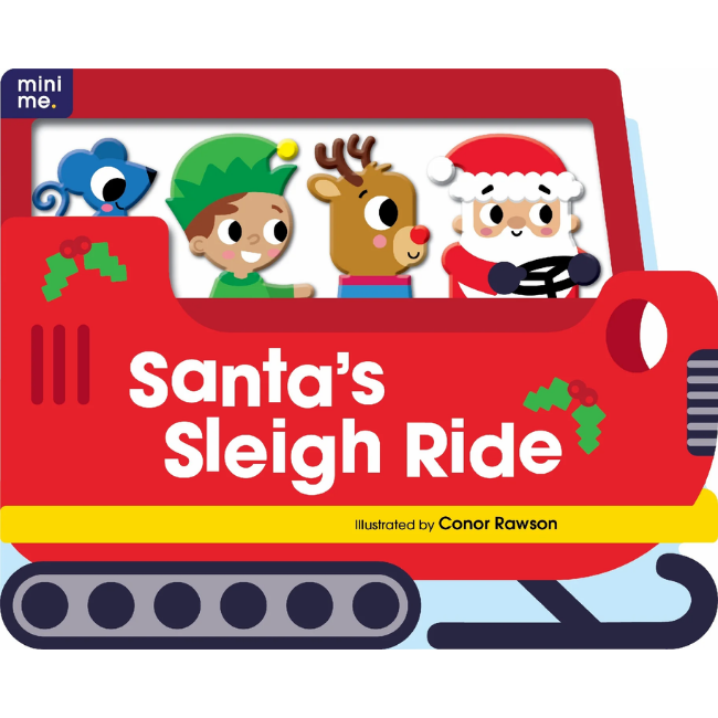 Mini Me - Shaped Board Book - Santa's Sleigh Ride Mini Me - Shaped Board Book - Santa's Sleigh Ride